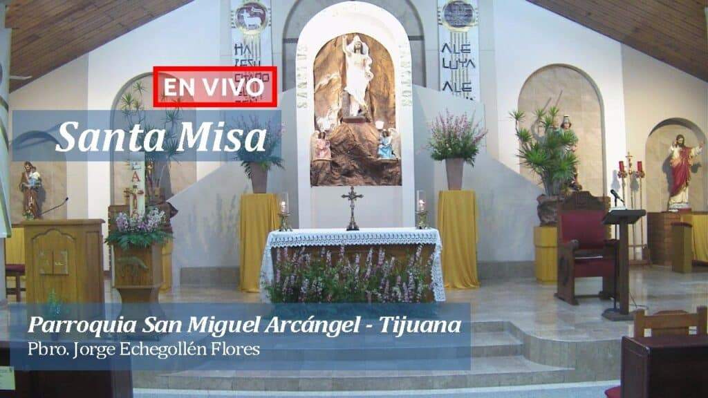 parroquia san miguel arcangel tijuana