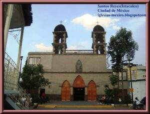 Parroquia Santos Reyes (Iztacalco)