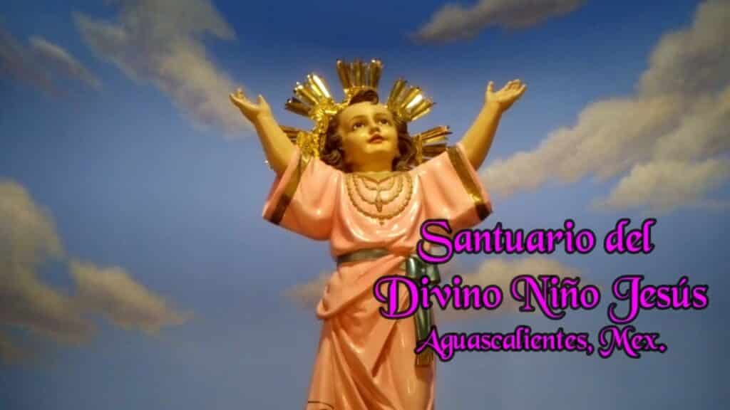 santuario el divino nino aguascalientes